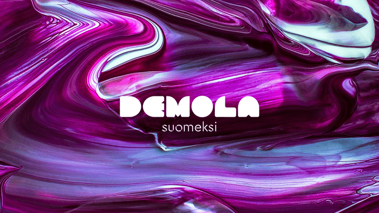 Kuka? Mikä Demola? Missä? Kuka? Mikä Demola? Missä?